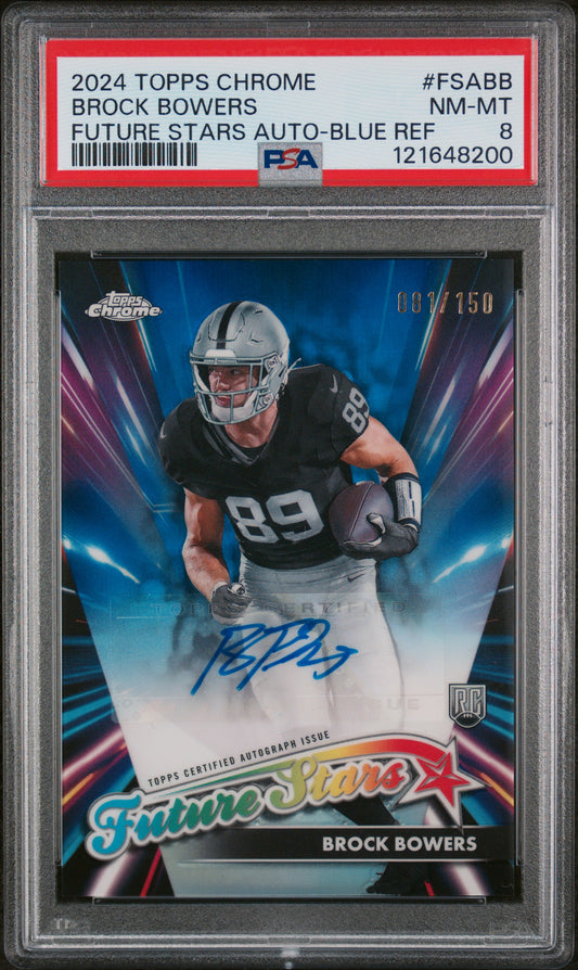 2024 Topps Chrome #FSABB Brock Bowers RC FS Auto Blue (#/150) / PSA 8 / C8200