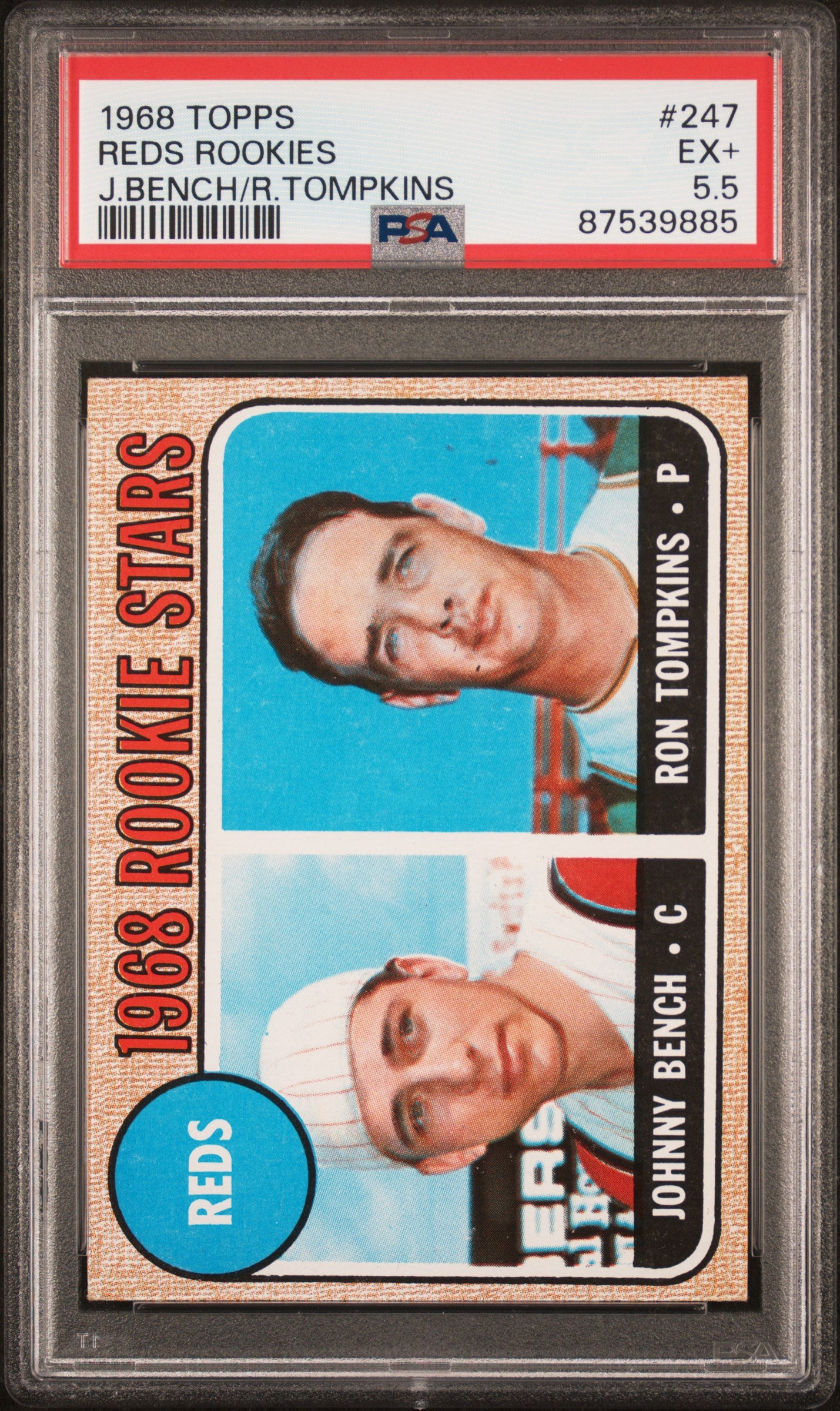 1968 Topps #247 Johnny Bench / Ron Tompkins RC / PSA 5.5 / C9885