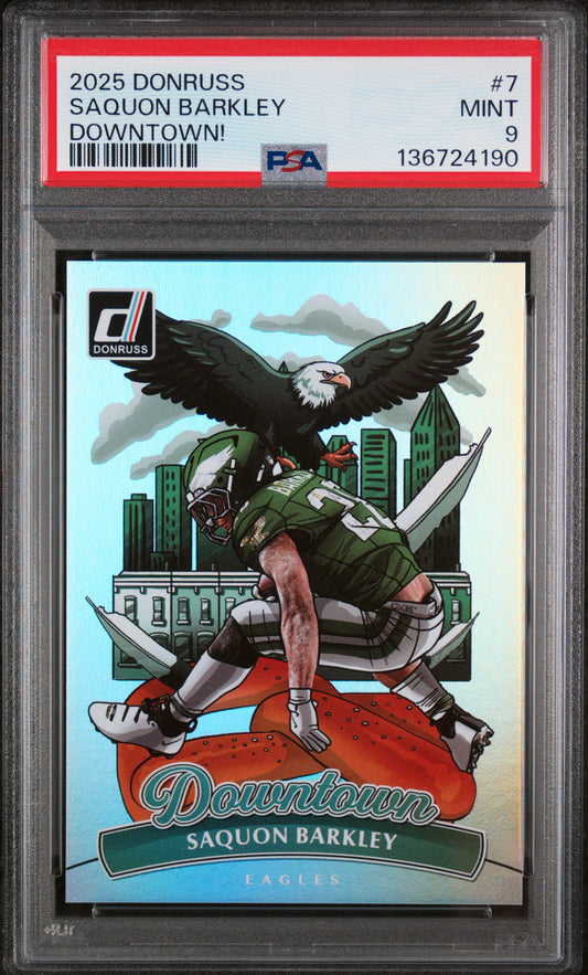 2025 Panini Donruss #7 Saquon Barkley Downtown / PSA 9 / C4190